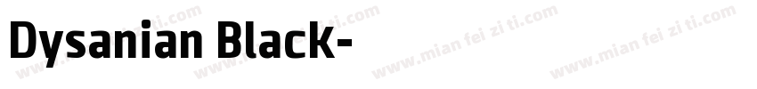 Dysanian Black字体转换